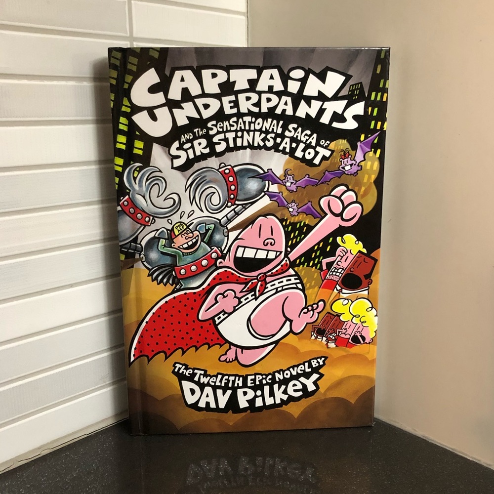 Captain Underpants Say Hello to My Stinky Friends hardcover
